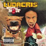Cover for Ludacris · Word of Mouf (LP) [Reissue edition] (2023)