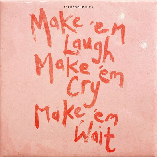 Cover for Stereophonics · Make 'em Laugh, Make 'em Cry, Make 'em Wait (CD) (2025)