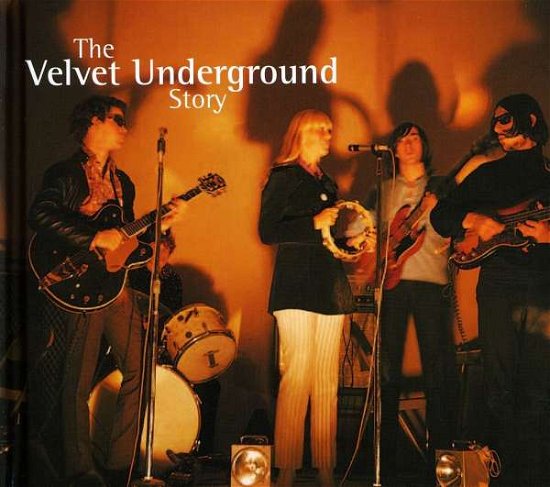 Cover for The Velvet Underground · Velvet Underground Story (CD) [Digipak] (2006)
