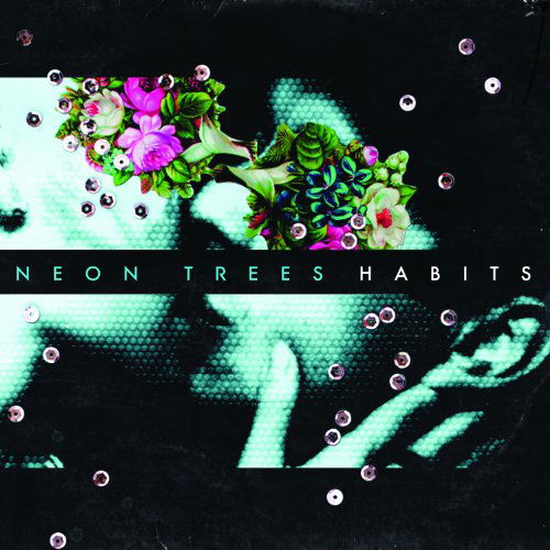 Cover for Neon Trees · Habits (CD) (2017)