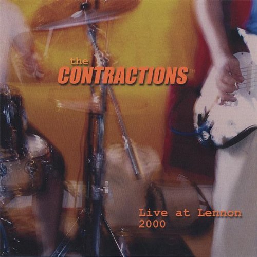 Live at Lennon - Contractions - Music - CD Baby - 0634479365898 - August 29, 2006