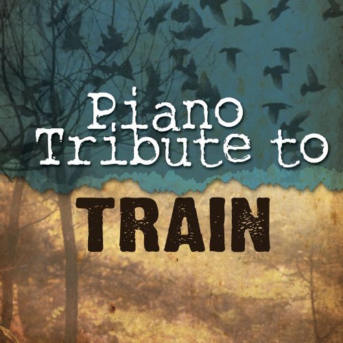 Cover for Piano Tribute Players · Piano Tribute To Train (CD) (2018)