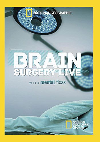 Cover for Brain Surgery Live with Mental Floss (DVD) (2015)