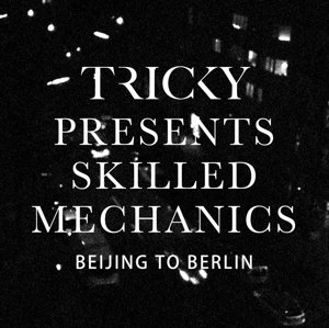 Cover for Tricky · Beijing to Berlin (LP) (2015)