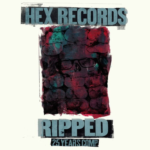 Cover for Ripped: Hex Records 25 Year Anniversary Comp / Var · Ripped; Hex Records 25 Year Anniversary Comp (LP) (2025)