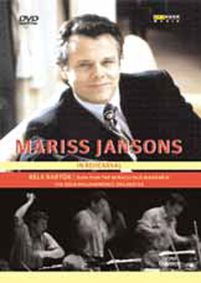 In Rehearsal - Mariss Jansons - Filmes - ARTHAUS - 0807280031898 - 5 de abril de 2007