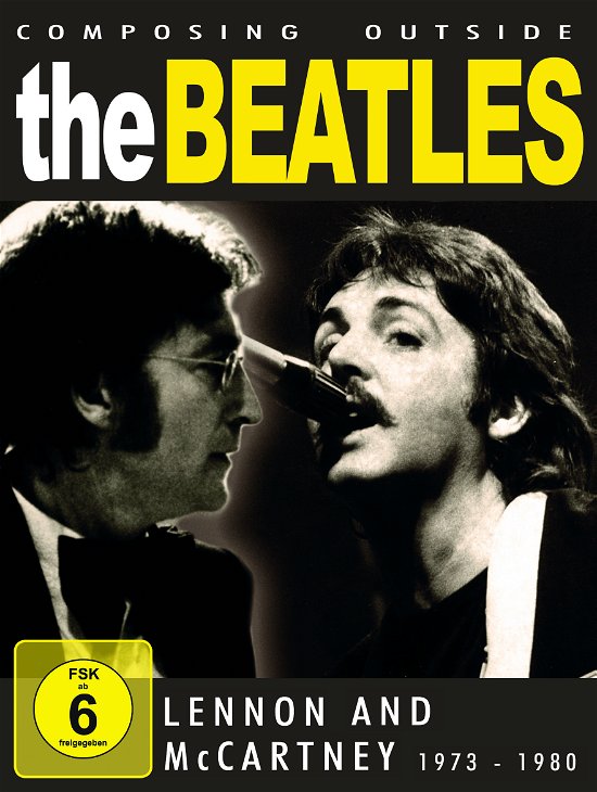 Cover for The Beatles · Lennon &amp; Mccartney: Composing Outise the Beatles 1973-1980 (DVD) (2011)