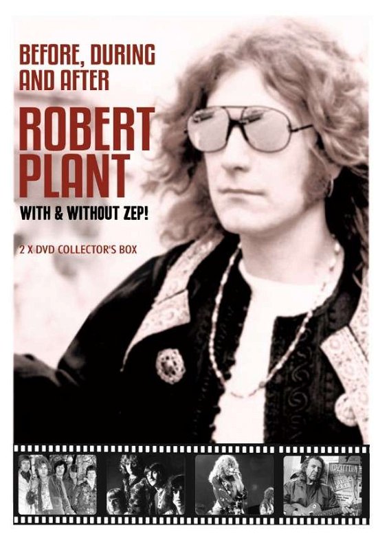 Before, During & After - Robert Plant - Filme - CHROME DREAMS DVD - 0823564539898 - 8. September 2014