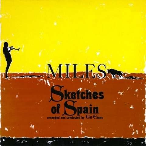 Sketches Of Spain - Miles Davis - Musiikki - DOL - 0889397557898 - keskiviikko 4. helmikuuta 2015
