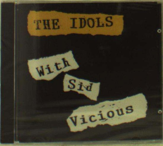 Cover for Idols · With Sid Vicious (CD) [Live edition] (2019)