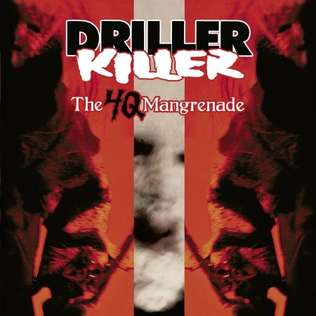 4q Mangrenade - Driller Killer - Musiikki - OSMOSE - 3663663008898 - perjantai 26. marraskuuta 2021