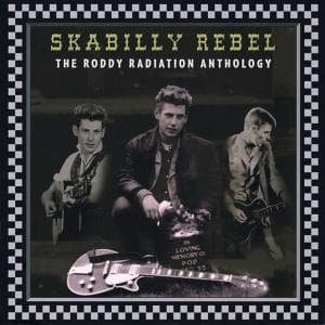 Skabilly Rebel - Roddy Radiation - Muziek - GROVE STREET - 4026763120898 - 5 december 2005