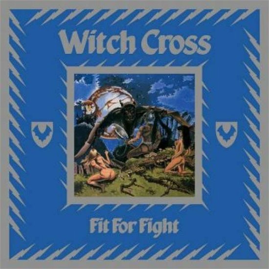 Fit for Fight (Blue / Silver Vinyl) - Witch Cross - Música - HIGH ROLLER - 4251267707898 - 6 de agosto de 2021