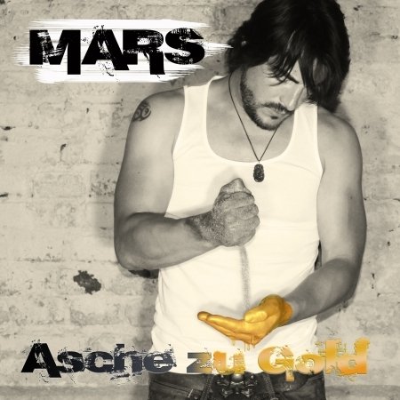Cover for Mars · Asche Zu Gold (CD) (2018)