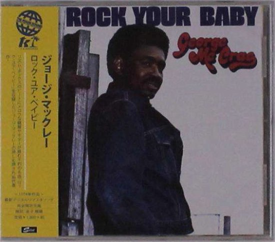 Cover for George Mccrae · Rock Your Baby (CD) [Japan Import edition] (2019)