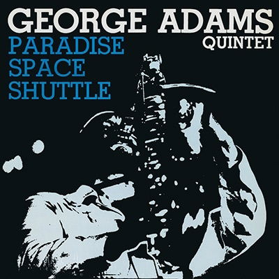 Cover for George Adams · Paradise Space Shuttle (CD) [Japan Import edition] (2022)