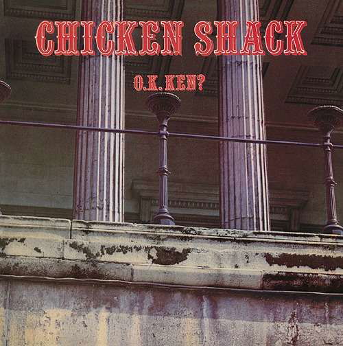Cover for Chicken Shack · O.K. Ken? (CD) [Limited edition] (2018)