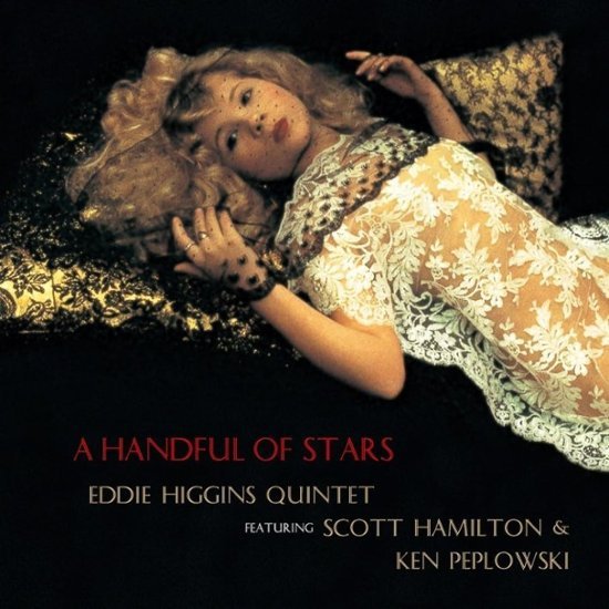 Eddie Higgins / Scott Hamilton · Handful of Stars (LP) [Audiophile edition] (2023)