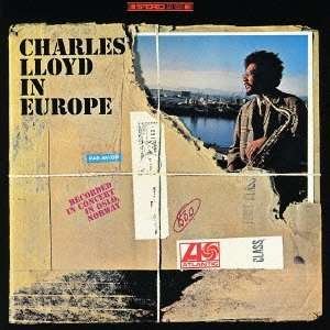 Cover for Charles Lloyd · Charles Lloyd in Europe (CD) (2013)