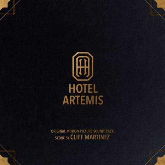 Cover for Cliff Martinez · Hotel Artemis (LP) [Limited edition] (2018)
