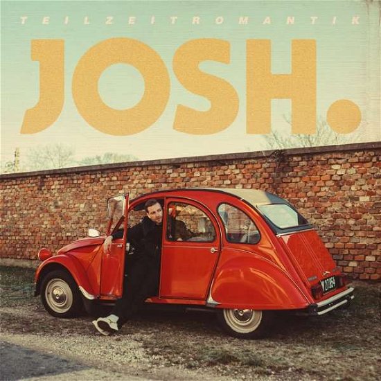 Cover for Josh. · Teilzeitromantik (VINYL) (2021)