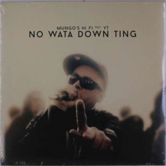 No Wata Down Ting - Mungos Hi Fi Ft Johnny Osbourne - Musik - SCOTCH BONNET - 5060124571898 - 25. März 2016