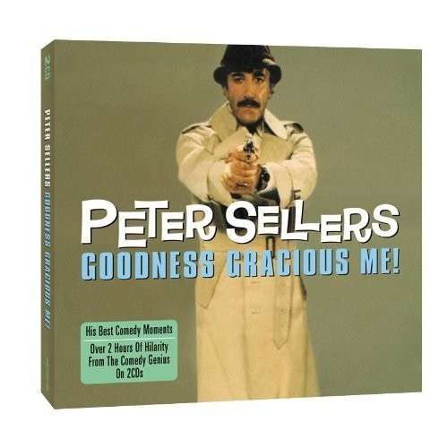 Goodness Gracious Me ! - Peter Sellers - Musique - ONE DAY MUSIC - 5060255181898 - 23 août 2012