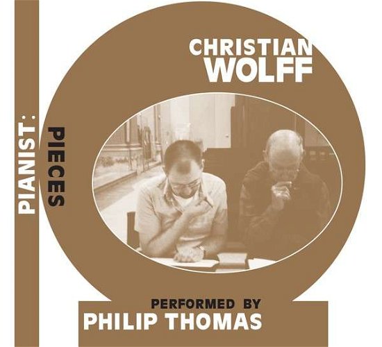 Cover for Christian Wolff · Pianist: Pieces (CD) (2014)