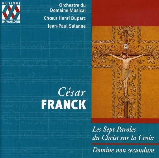 Cover for Franck · Les Sept Paroles Du Christ Sur (CD) (2014)