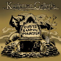 Cover for Kuoleman Galleria · Pimeys Saapuu Pohjoiseen (CD) (2017)