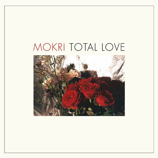Cover for Mokri · Total Love (LP) (2018)