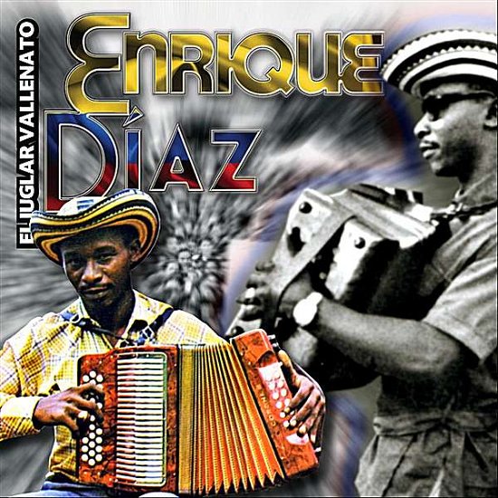 Cover for Enrique Diaz · El Juglar Vallenato (CD) (2011)