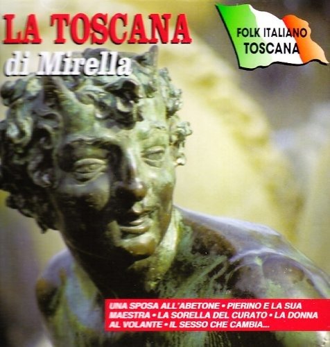 Cover for Aa.vv. · La Toscana Di Mirella (CD) (2012)