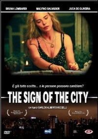 Cover for Sign of the City (The) (DVD) (2013)