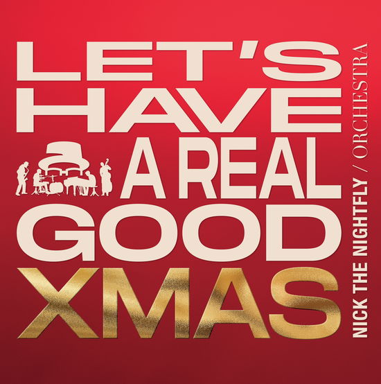 Cover for Nick The Nightfly · Let'S Have A Real Good Xmas (LP) (2024)