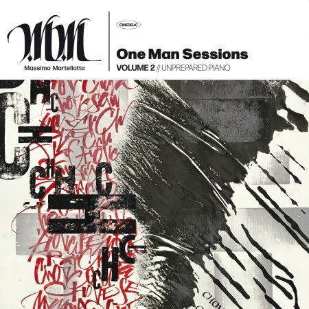 One Man Session Vol. 2 - Unprepared Piano - Massimo Martellotta - Musik - CINEDELIC - 8055323520898 - 22. juni 2018