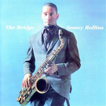Cover for Rollins, Sonny / Jim Hall · Bridge + 4 (CD) [Bonus Tracks, Remastered edition] (2013)