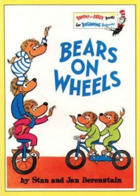 Bears on Wheels - Bright & Early Books S. - Stan Berenstain - Książki - HarperCollins Publishers - 9780001712898 - 14 marca 1983