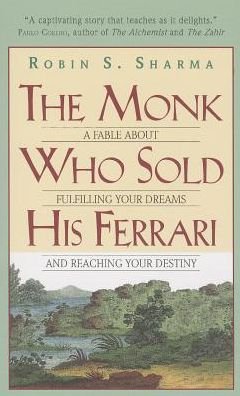 Monk Who Sold His Ferrari - Robin Sharma - Livros - HarperCollins - 9780061125898 - 10 de janeiro de 2006