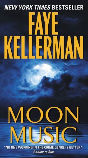 Cover for Faye Kellerman · Moon Music (Paperback Book) (2015)