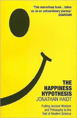 Cover for Jonathan Haidt · The Happiness Hypothesis: Putting Ancient Wisdom to the Test of Modern Science (Pocketbok) (2006)