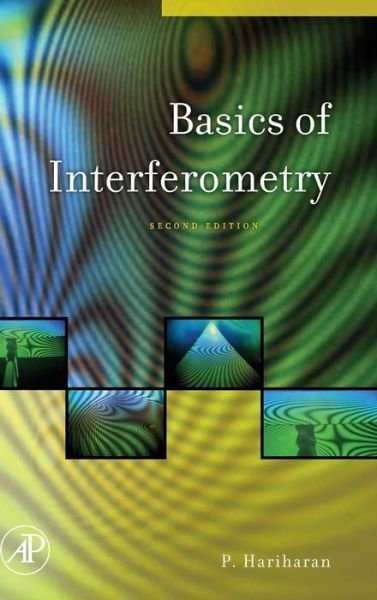 Cover for Hariharan, P. (School of Physics, University of Sydney, Sydney, Australia) · Basics of Interferometry (Hardcover Book) (2006)
