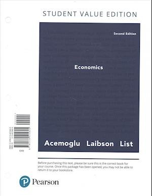 Economics, Student Value Edition Plus MyEconLab with Pearson EText -- Access Card Package - Daron Acemoglu - Kirjat - Pearson Education Canada - 9780134641898 - keskiviikko 2. elokuuta 2017