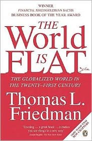 Cover for Thomas L. Friedman · The World is Flat: The Globalized World in the Twenty-first Century (Paperback Bog) (2007)