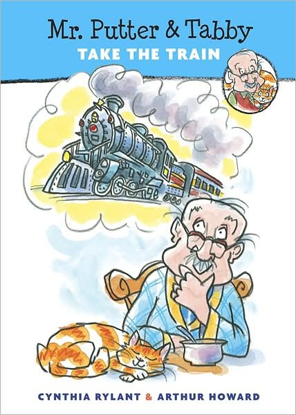 Mr. Putter and Tabby Take the Train - Cynthia Rylant - Bücher - Harcourt Children's Books - 9780152023898 - 28. Februar 2000
