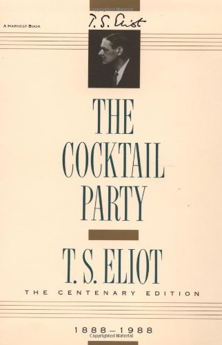 The Cocktail Party - T. S. Eliot - Bøger - Mariner Books - 9780156182898 - 4. juli 2023
