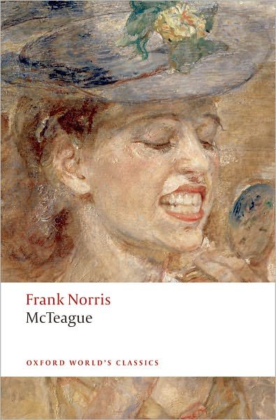 Cover for Frank Norris · McTeague: A Story of San Francisco - Oxford World's Classics (Pocketbok) (2009)