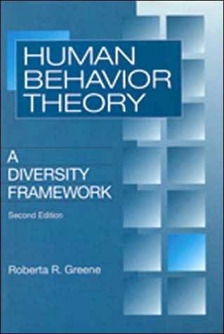 Human Behavior Theory - Roberta Greene - Books - Taylor and Francis - 9780202360898 - December 31, 1994