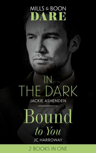 Cover for Jackie Ashenden · In The Dark / Bound To You: In the Dark / Bound to You (Paperback Book) (2021)