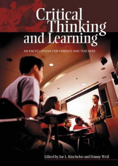 Cover for Joe L. Kincheloe · Critical Thinking and Learning: An Encyclopedia for Parents and Teachers (Gebundenes Buch) (2004)
